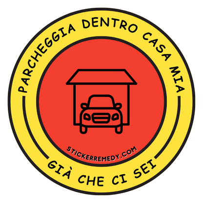 Parcheggio dentro casa - Sticker