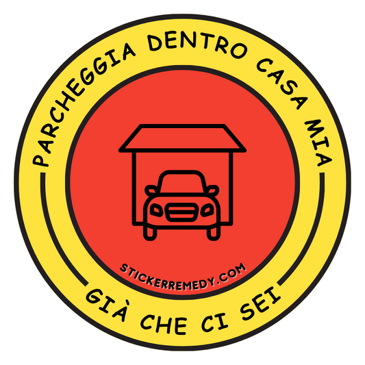 Parcheggio dentro casa - Sticker